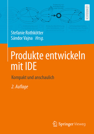 Buchcover Produkte entwickeln mit IDE  | EAN 9783658437848 | ISBN 3-658-43784-7 | ISBN 978-3-658-43784-8