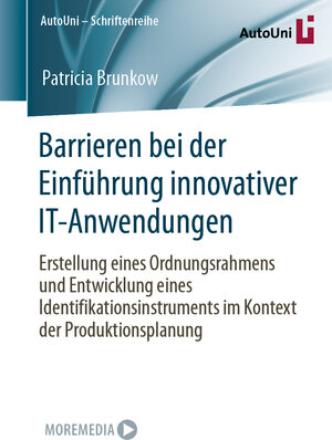 Buchcover Barrieren bei der Einführung innovativer IT-Anwendungen | Patricia Brunkow | EAN 9783658439958 | ISBN 3-658-43995-5 | ISBN 978-3-658-43995-8