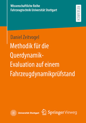 Buchcover Methodik für die Querdynamik-Evaluation auf einem Fahrzeugdynamikprüfstand | Daniel Zeitvogel | EAN 9783658440954 | ISBN 3-658-44095-3 | ISBN 978-3-658-44095-4