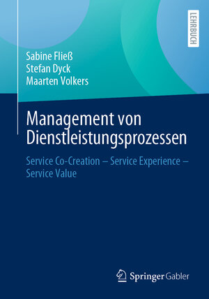 Buchcover Management von Dienstleistungsprozessen | Sabine Fließ | EAN 9783658441463 | ISBN 3-658-44146-1 | ISBN 978-3-658-44146-3