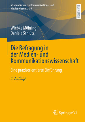 Buchcover Die Befragung in der Medien- und Kommunikationswissenschaft | Wiebke Möhring | EAN 9783658441913 | ISBN 3-658-44191-7 | ISBN 978-3-658-44191-3