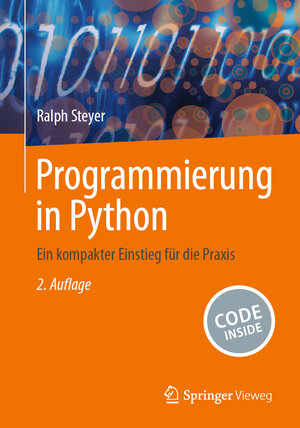 Buchcover Programmierung in Python | Ralph Steyer | EAN 9783658442866 | ISBN 3-658-44286-7 | ISBN 978-3-658-44286-6