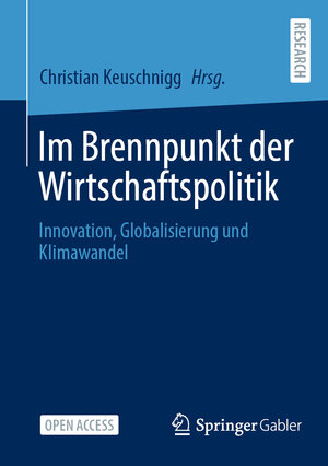 Buchcover Im Brennpunkt der Wirtschaftspolitik  | EAN 9783658444143 | ISBN 3-658-44414-2 | ISBN 978-3-658-44414-3