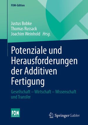 Buchcover Potenziale und Herausforderungen der Additiven Fertigung  | EAN 9783658451400 | ISBN 3-658-45140-8 | ISBN 978-3-658-45140-0
