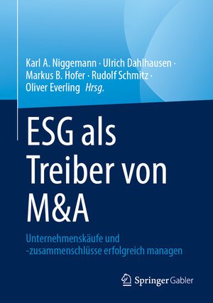 Buchcover ESG als Treiber von M&A | EAN 9783658454067 | ISBN 3-658-45406-7 | ISBN 978-3-658-45406-7