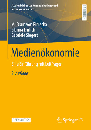 Buchcover Medienökonomie | M. Bjørn von Rimscha | EAN 9783658461683 | ISBN 3-658-46168-3 | ISBN 978-3-658-46168-3