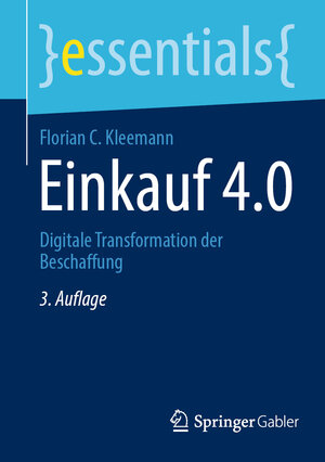Buchcover Einkauf 4.0 | Florian C. Kleemann | EAN 9783658469665 | ISBN 3-658-46966-8 | ISBN 978-3-658-46966-5