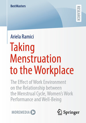 Buchcover Taking Menstruation to the Workplace | Ariela Ramici | EAN 9783658470371 | ISBN 3-658-47037-2 | ISBN 978-3-658-47037-1