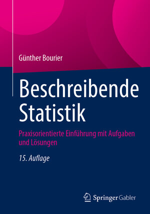 Buchcover Beschreibende Statistik | Günther Bourier | EAN 9783658479749 | ISBN 3-658-47974-4 | ISBN 978-3-658-47974-9