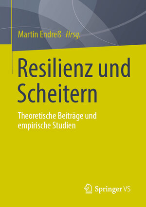 Buchcover Resilienz und Scheitern | EAN 9783658482244 | ISBN 3-658-48224-9 | ISBN 978-3-658-48224-4
