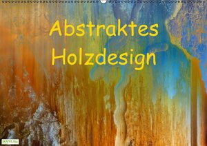 Buchcover Abstraktes Holzdesign (Wandkalender 2014 DIN A2 quer) | Gabi Hampe | EAN 9783660114331 | ISBN 3-660-11433-2 | ISBN 978-3-660-11433-1