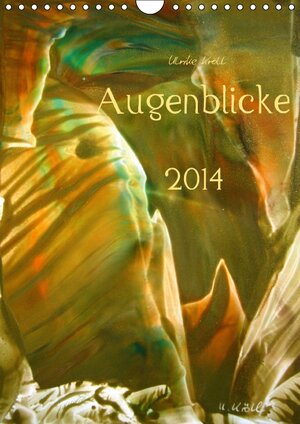 Buchcover Augenblicke / Kunstkalender 2014 (Wandkalender 2014 DIN A4 hoch) | U K | EAN 9783660404623 | ISBN 3-660-40462-4 | ISBN 978-3-660-40462-3