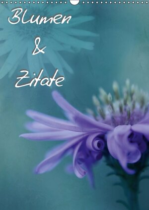 Buchcover Blumen & Zitate (Wandkalender 2014 DIN A3 hoch) | Christine Bässler | EAN 9783660497670 | ISBN 3-660-49767-3 | ISBN 978-3-660-49767-0