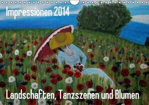 Buchcover Impressionen 2014 - Landschaften Tanzszenen und Blumen / CH-Version (Wandkalender 2014 DIN A4 quer) | Klaus Engels | EAN 9783660530582 | ISBN 3-660-53058-1 | ISBN 978-3-660-53058-2