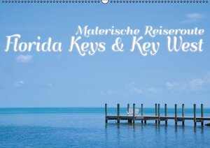 Buchcover Florida Keys & Key West - Malerische Reiseroute (Wandkalender 2015 DIN A2 quer) | Melanie Viola | EAN 9783660619263 | ISBN 3-660-61926-4 | ISBN 978-3-660-61926-3
