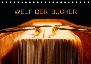Buchcover Welt der Bücher (Tischkalender 2015 DIN A5 quer) | Thomas Jäger | EAN 9783660768046 | ISBN 3-660-76804-9 | ISBN 978-3-660-76804-6