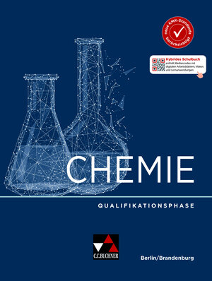 Buchcover Chemie Berlin/Brandenburg – Sek II / Chemie Berlin/Brandenburg Qualifikationsphase | Claudia Bohrmann-Linde | EAN 9783661060156 | ISBN 3-661-06015-5 | ISBN 978-3-661-06015-6