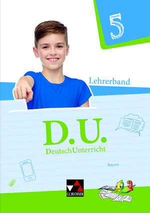 Buchcover D.U. – DeutschUnterricht - Bayern / D.U. Bayern LB 5 | Simone Bieber | EAN 9783661110554 | ISBN 3-661-11055-1 | ISBN 978-3-661-11055-4