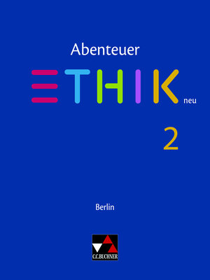 Buchcover Abenteuer Ethik – Berlin neu / Abenteuer Ethik Berlin 2 | Anke Dreier-Horning | EAN 9783661200828 | ISBN 3-661-20082-8 | ISBN 978-3-661-20082-8