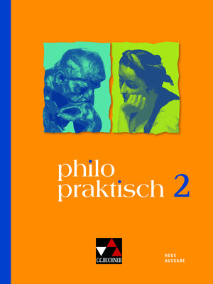 Buchcover philopraktisch – Neue Ausgabe / philopraktisch 2 - neu | Jörg Peters | EAN 9783661210575 | ISBN 3-661-21057-2 | ISBN 978-3-661-21057-5