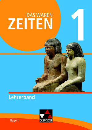 Buchcover Das waren Zeiten – Neue Ausgabe Bayern / Das waren Zeiten BY LB 1 - neu | Rainer Bach | EAN 9783661310718 | ISBN 3-661-31071-2 | ISBN 978-3-661-31071-8