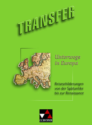 Buchcover Transfer. Die Lateinlektüre / Unterwegs in Europa | Maria Krichbaumer | EAN 9783661430027 | ISBN 3-661-43002-5 | ISBN 978-3-661-43002-7