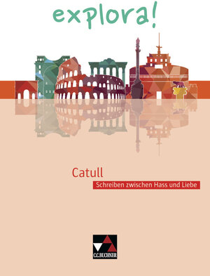 Buchcover explora! / Catull | Roswitha Czimmek | EAN 9783661432038 | ISBN 3-661-43203-6 | ISBN 978-3-661-43203-8