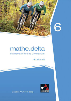 Buchcover mathe.delta – Baden-Württemberg / mathe.delta Baden-Württemberg AH 6 | Axel Goy | EAN 9783661610160 | ISBN 3-661-61016-3 | ISBN 978-3-661-61016-0