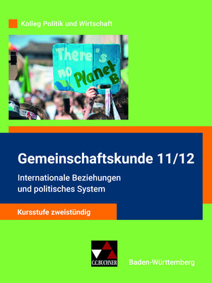 Buchcover Kolleg Politik und Wirtschaft – Baden-Württemberg - neu / Internat. Beziehungen u. politisches System | Stephan Benzmann | EAN 9783661720685 | ISBN 3-661-72068-6 | ISBN 978-3-661-72068-5