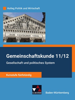 Buchcover Kolleg Politik und Wirtschaft – Baden-Württemberg - neu / Gesellschaft und politisches System | Stephan Benzmann | EAN 9783661720692 | ISBN 3-661-72069-4 | ISBN 978-3-661-72069-2