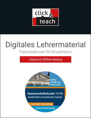 Buchcover Kolleg Politik und Wirtschaft – Baden-Württemberg - neu / Gesellschaft u. polit. System click & teach Box | Stephan Benzmann | EAN 9783661720722 | ISBN 3-661-72072-4 | ISBN 978-3-661-72072-2