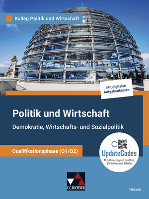 Buchcover Kolleg Politik und Wirtschaft – Hessen - neu / Kolleg Politik u. Wirtschaft HE Qualiphase Q1/Q2 | Stephan Benzmann | EAN 9783661720821 | ISBN 3-661-72082-1 | ISBN 978-3-661-72082-1