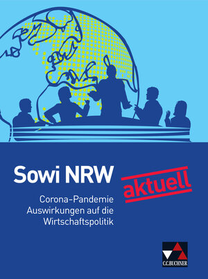Buchcover Sowi NRW / Sowi NRW aktuell: Corona und Wirtschaftspolitik | Brigitte Binke-Orth | EAN 9783661725000 | ISBN 3-661-72500-9 | ISBN 978-3-661-72500-0