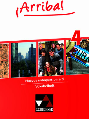 Buchcover ¡Arriba! / ¡Arriba! Vokabelheft 4 | EAN 9783661800547 | ISBN 3-661-80054-X | ISBN 978-3-661-80054-7