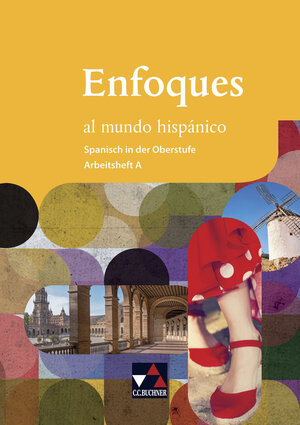 Buchcover Enfoques al mundo hispánico - Spanisch in der Oberstufe / Enfoques al mundo hispánico AH A | Rike Ávila | EAN 9783661805016 | ISBN 3-661-80501-0 | ISBN 978-3-661-80501-6