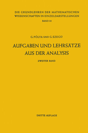 Buchcover Aufgaben und Lehrsätze aus der Analysis | Georg Polya | EAN 9783662000618 | ISBN 3-662-00061-X | ISBN 978-3-662-00061-8