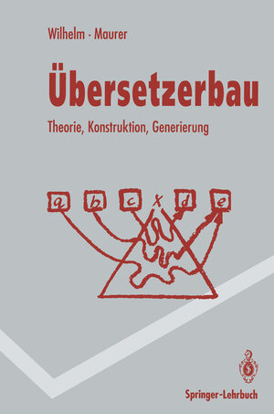 Buchcover Übersetzerbau | Dieter Maurer | EAN 9783662000779 | ISBN 3-662-00077-6 | ISBN 978-3-662-00077-9