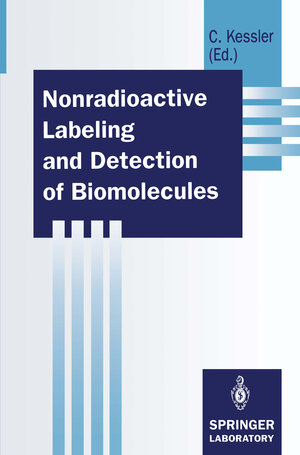 Buchcover Nonradioactive Labeling and Detection of Biomolecules | EAN 9783662001448 | ISBN 3-662-00144-6 | ISBN 978-3-662-00144-8