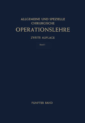 Buchcover Die oto-rhino-laryngologischen Operationen | H. J. Denecke | EAN 9783662001707 | ISBN 3-662-00170-5 | ISBN 978-3-662-00170-7
