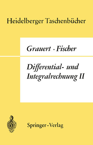 Buchcover Differential- und Integralrechnung II | H. Grauert | EAN 9783662002360 | ISBN 3-662-00236-1 | ISBN 978-3-662-00236-0