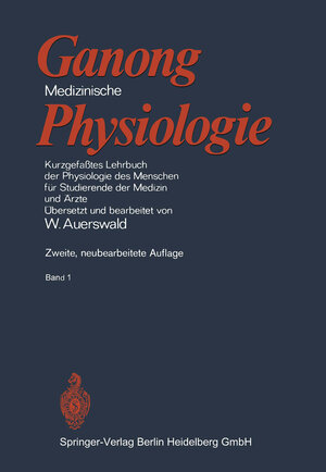 Buchcover Medizinische Physiologie | William Francis Ganong | EAN 9783662005026 | ISBN 3-662-00502-6 | ISBN 978-3-662-00502-6