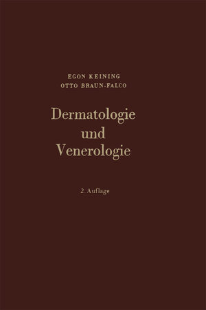 Buchcover Dermatologie und Venerologie | E. Keining | EAN 9783662009635 | ISBN 3-662-00963-3 | ISBN 978-3-662-00963-5
