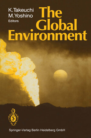 Buchcover The Global Environment  | EAN 9783662010877 | ISBN 3-662-01087-9 | ISBN 978-3-662-01087-7