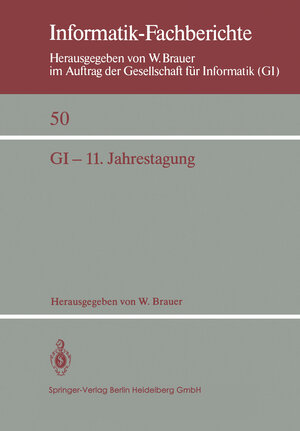 Buchcover GI — 11. Jahrestagung  | EAN 9783662010891 | ISBN 3-662-01089-5 | ISBN 978-3-662-01089-1