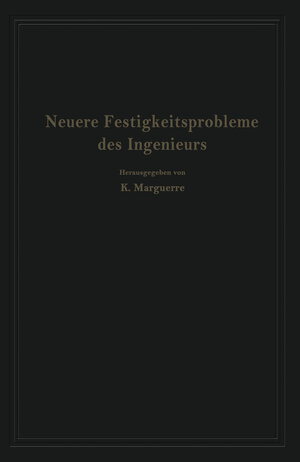 Buchcover Neuere Festigkeitsprobleme des Ingenieurs  | EAN 9783662012086 | ISBN 3-662-01208-1 | ISBN 978-3-662-01208-6