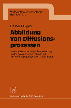 Buchcover Abbildung von Diffusionsprozessen | Rainer Olliges | EAN 9783662015711 | ISBN 3-662-01571-4 | ISBN 978-3-662-01571-1