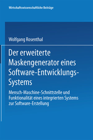 Buchcover Der erweiterte Maskengenerator eines Software-Entwicklungs-Systems | Wolfgang Rosenthal | EAN 9783662015865 | ISBN 3-662-01586-2 | ISBN 978-3-662-01586-5