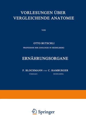 Buchcover Vorlesungen über Vergleichende Anatomie | F. Blochmann | EAN 9783662018385 | ISBN 3-662-01838-1 | ISBN 978-3-662-01838-5