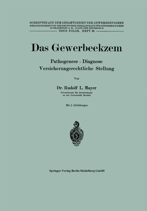 Buchcover Das Gewerbeekzem | R. L. Mayer | EAN 9783662022344 | ISBN 3-662-02234-6 | ISBN 978-3-662-02234-4