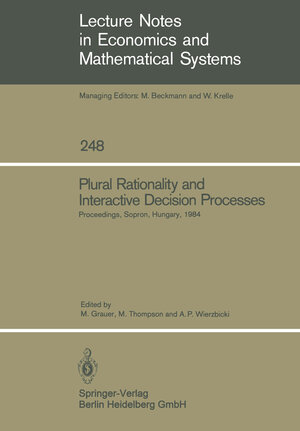 Buchcover Plural Rationality and Interactive Decision Processes  | EAN 9783662024324 | ISBN 3-662-02432-2 | ISBN 978-3-662-02432-4